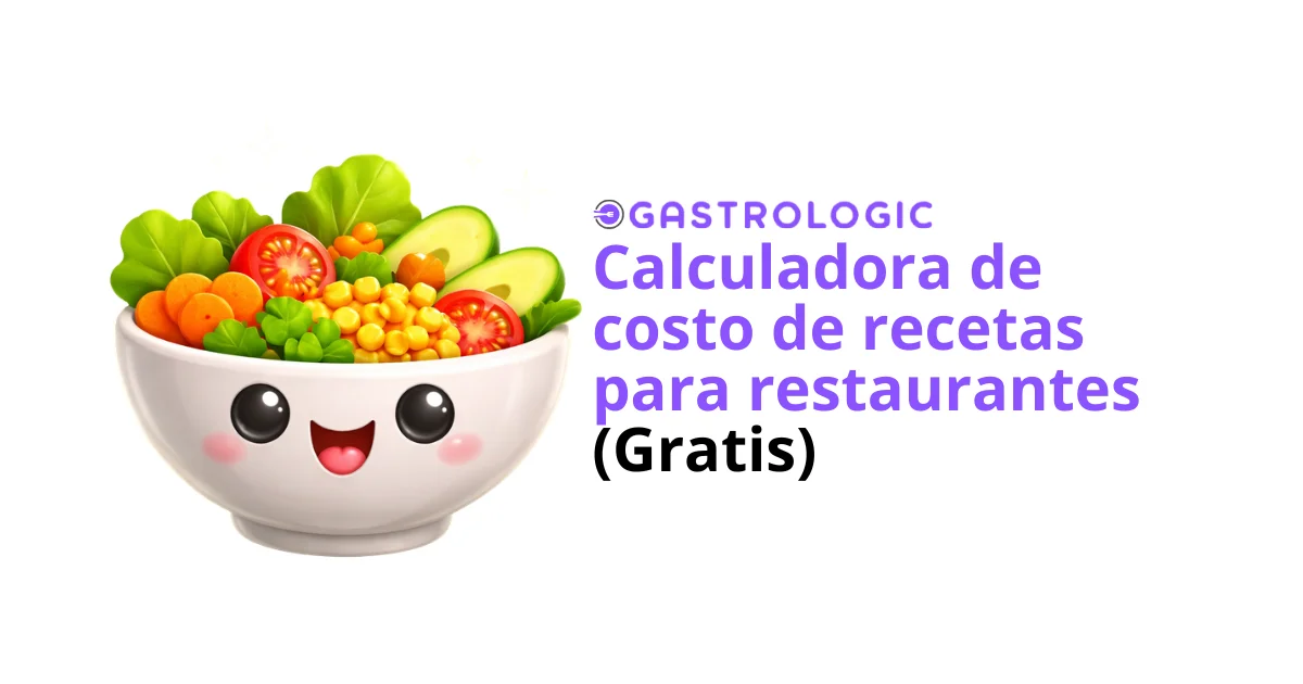 Calculadora de Costos de Recetas para Restaurantes Gratis | Gastrologic