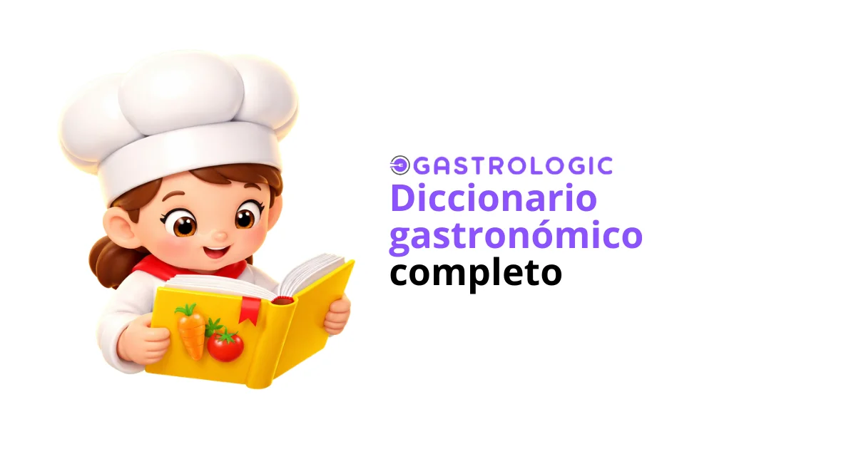 Diccionario gastronómico completo - Gastrologic